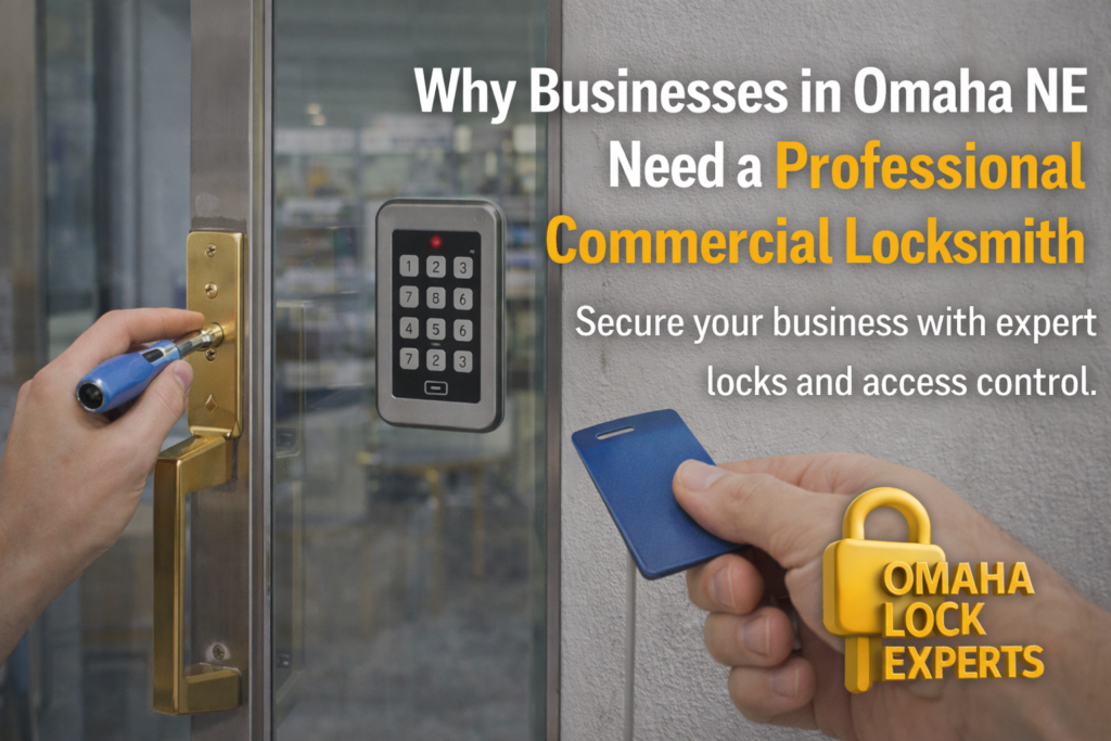 Commercial Locksmirh in Omaha NE